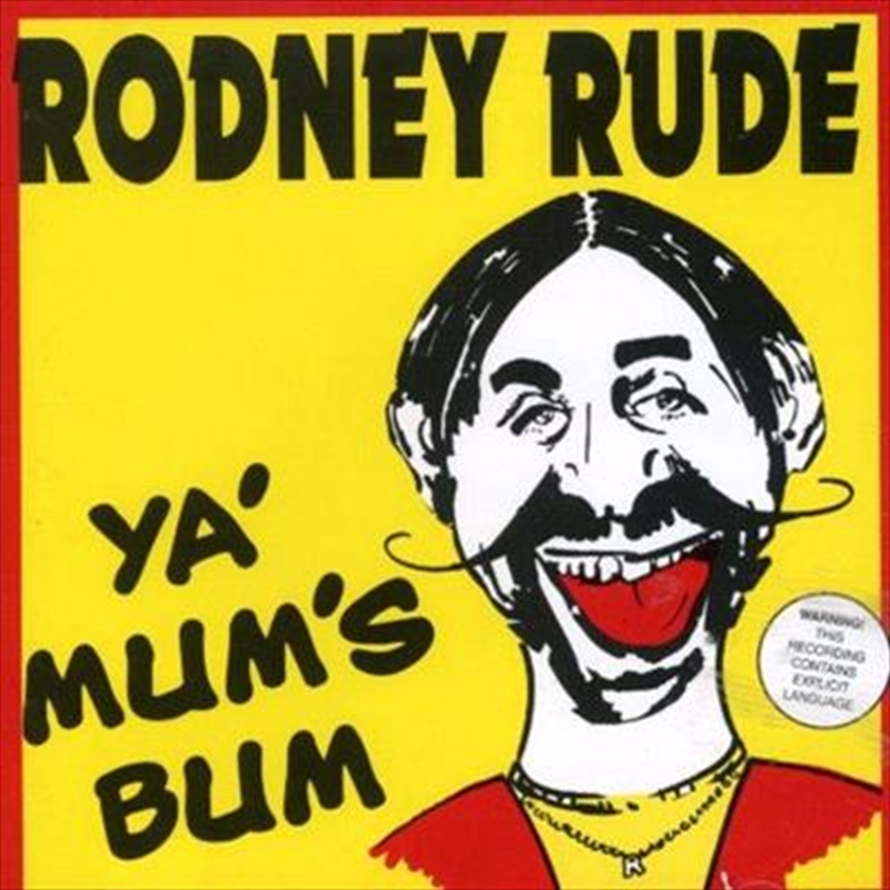 V210-145983-202507021630-00 Ya Mums Bum - Rude, Rodney Cd Album - Image 1
