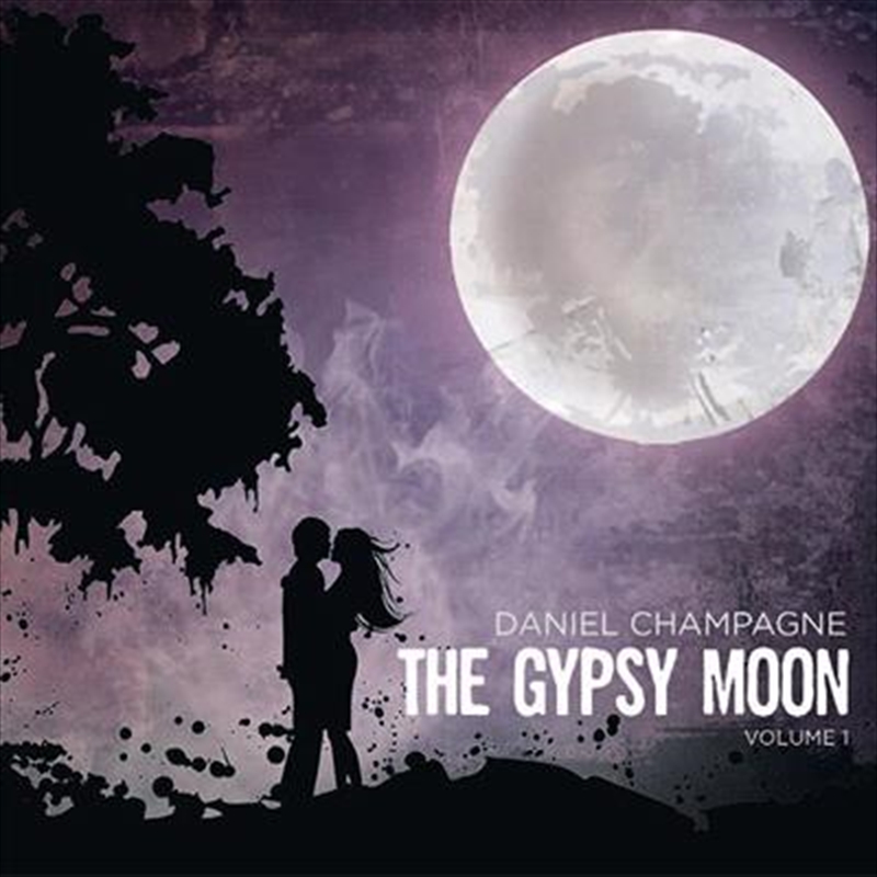 V210-2223911-202507021735-00 Gypsy Moon: Vol1 - Champagne, Daniel Cd Album - Image 1