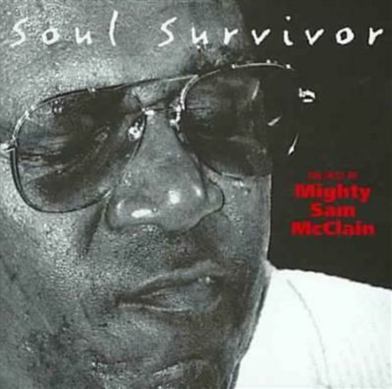 V210-2348825-202507030315-00 Soul Survivor: Best Of Mighty - Mcclain, Mighty Sam Cd Album - Image 1