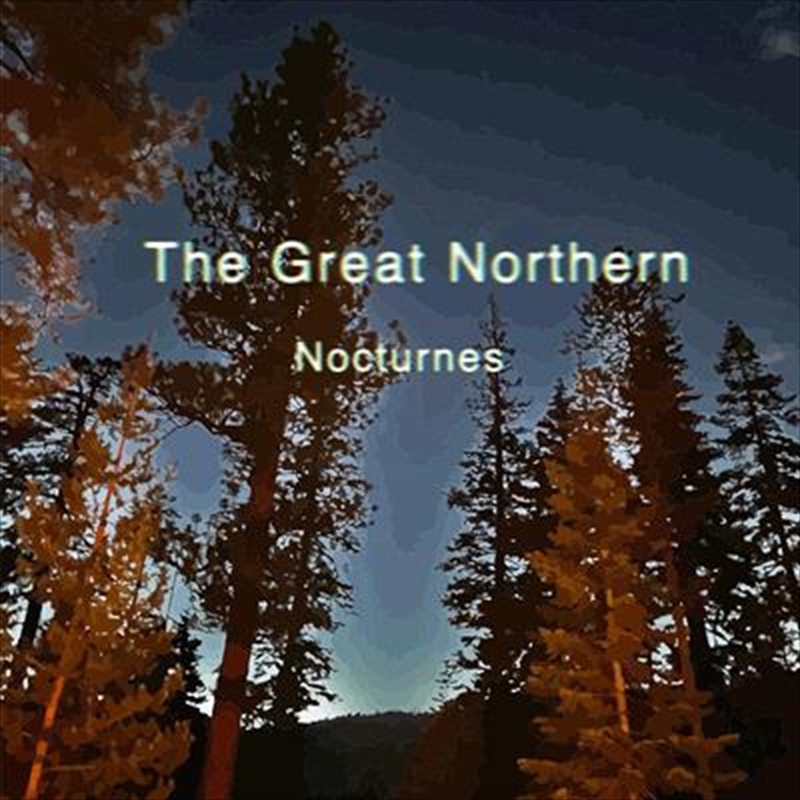 V210-3007784-202502241811-00 Nocturnes - Great Northern Cd Album - Image 1