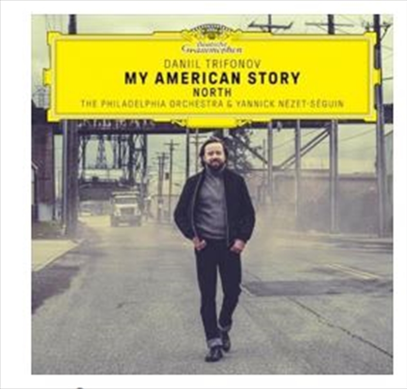 V210-3127686-202507030535-00 My American Story: North - Daniil Trifonov: Nezet-Seguin: Phil Cd Album - Image 1