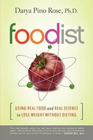 V637-PHOE1112-202508252215-00 Foodist: Using Real Food and Real Science to Lose - Image 1